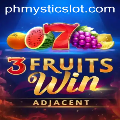 Experience the Excitement of 3FruitsWin with PHMystic