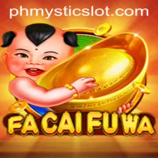 Exploring the World of FaCaiFuWa: A Journey with PHMystic
