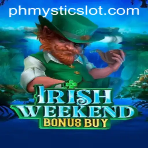 Discover the Allure of IrishWeekendBonusBuy: A Thrilling Gaming Experience with PHMystic
